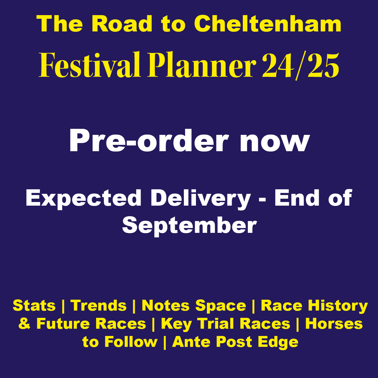 The Road to Cheltenham Festival Planner 24/25